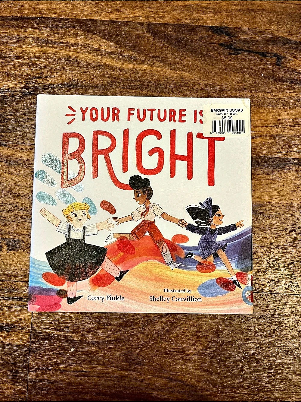 Your Future Is Bright Children's Picture Book